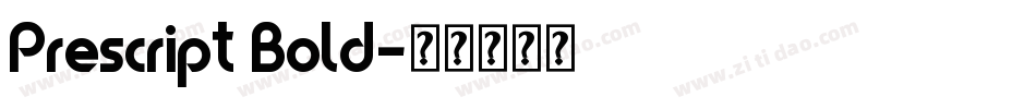 Prescript Bold字体转换